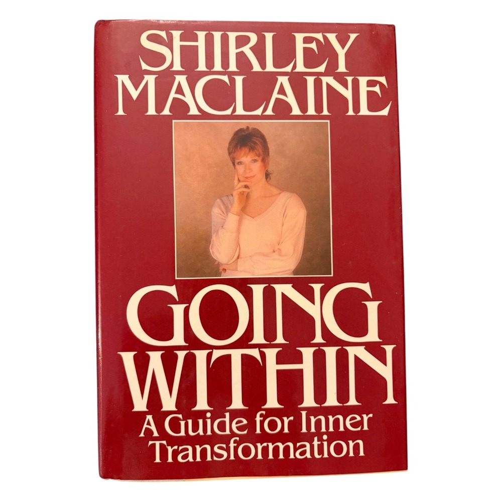Shirley MacLaine Going Within Guide for Inner Transformation Hardcover Book‎